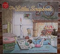 The Littles' Scrapbook: A Facsimile Reproduction of Pages from a Tiny Person's Book, Enlarged Six Times 0590329766 Book Cover