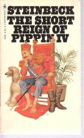 The Short Reign of Pippin IV (Bantam Books #F2605) B0014CWOAW Book Cover