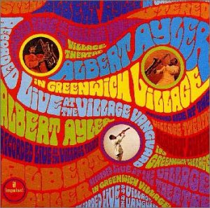 ALBERT AYLER - In Greenwich Village - CD