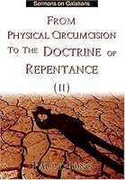 From Physical Circumcision to the Doctrine of Repentance 8983145692 Book Cover