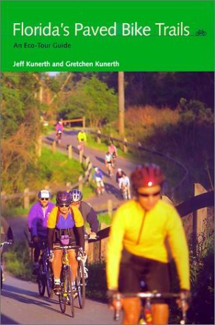 Florida's Paved Bike Trails: An Eco-Tour Guide Florida's Paved Bike Trails: An Eco-Tour Guide