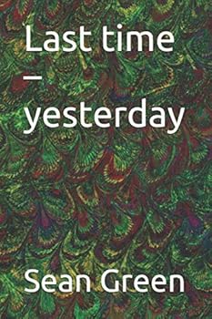 Paperback Last time – yesterday Book