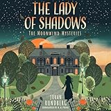 The Lady of Shadows: The Moonwind Mysteries, Book 4