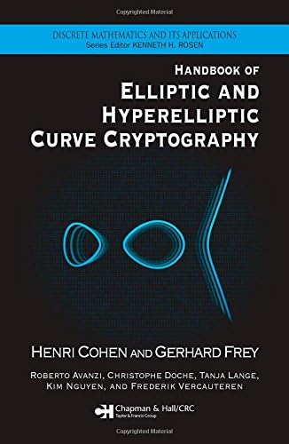 Handbook of Elliptic and Hyperelliptic Curve Cryptography (Discrete Mathematics and Its Applications)