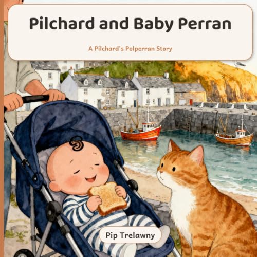 Pilchard and Baby Perran: A Little Harbour Best-Friends Board Book (Pilchard's Polperran) image 2