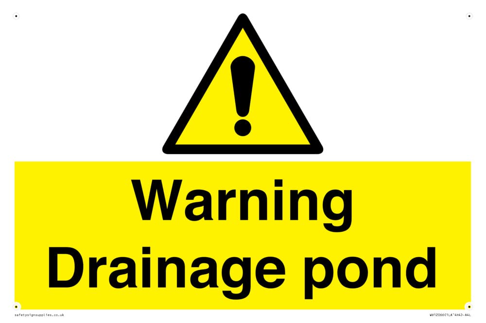 Warning Drainage pond Sign - 300x200mm - A4L