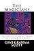 The Magicians: An Investigation of Group Practicing Black Magic