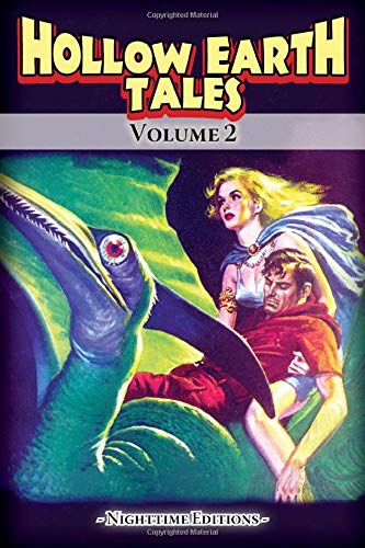 Hollow Earth Tales - Volume 2