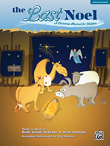 The Last Noel: A Christmas Musical for Children, Performance Pack