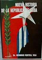 Nueva Historia de la Republica de Cuba B000K0CLFC Book Cover