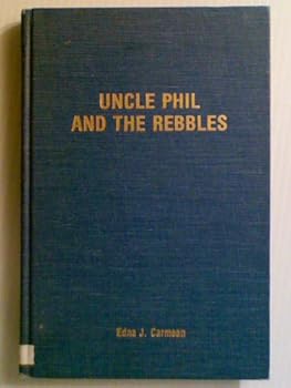 Hardcover Uncle Phil and the Rebbles [sic] Book