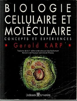 Paperback Biologie cellulaire et moléculaire. Concepts et expériences [French] Book