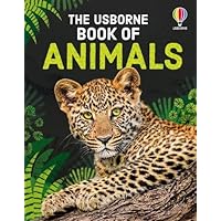 The Usborne Book of Animals