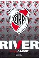 River El Mas Grande (Spanish Edition) 9879407024 Book Cover