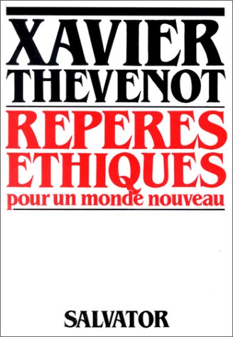 Télécharger Repères éthiques pour un monde nouveau Livre eBook France