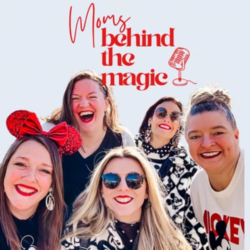 『Moms Behind the Magic』のカバーアート