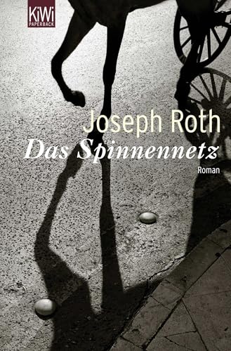 Roth, Joseph: Das Spinnennetz