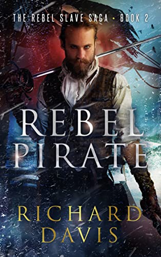 Rebel Pirate (Rebel Slave Saga Book 2) #TOP18