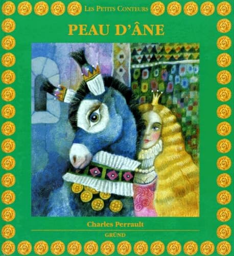 Peau d'âne [French] 2700010566 Book Cover