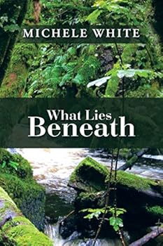 Paperback What Lies Beneath Book