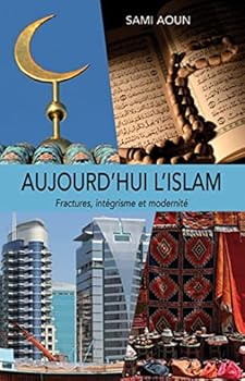 Paperback AUJOURD'HUI L'ISLAM [French] Book