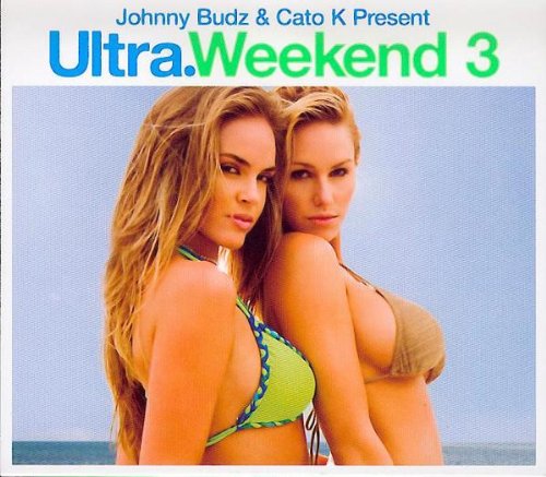 Ultra Weekend 3 [Audio CD] Various