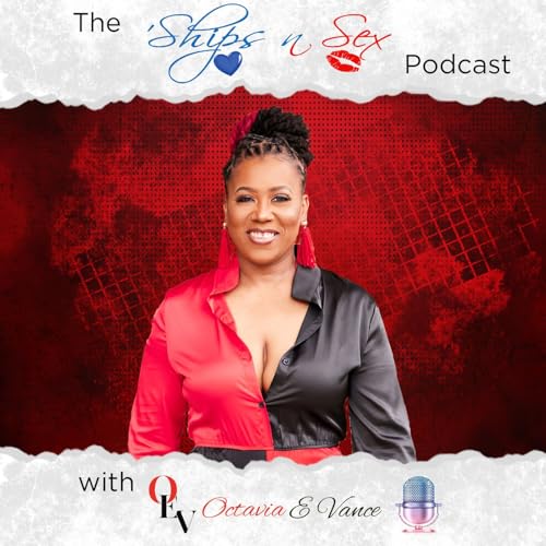 The 'Ships n Sex Podcast with OEV cover art