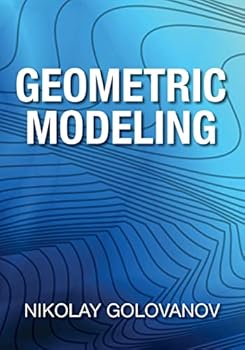 Paperback Geometric Modeling: The Mathematics of Shapes Book