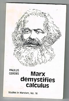 Paperback Marx Demystifies Calculus Book