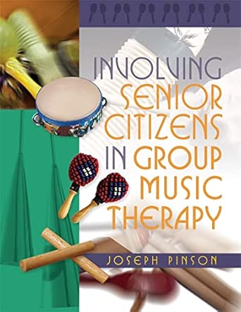Involving Senior Citizens in Group Music Therapy book cover