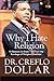 Produktbild Why I Hate Religion: 10 Reasons to Break Free from the Bondage of Religious Tradition