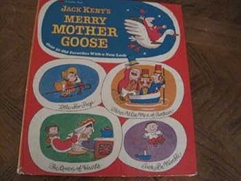 Hardcover Jack Kent's Merry Mother Goose Book