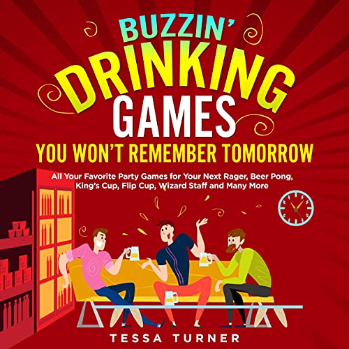 Buzzin' Drinking Games You Won't Remember Tomorrow by Tessa Turner episode artwork