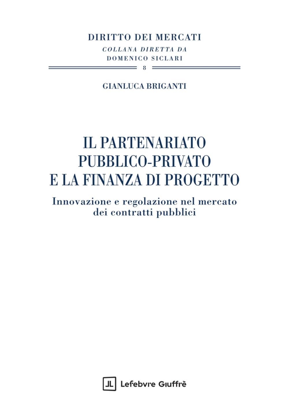 Il Partenariato Pubblico-Privato E La Finanaza Di Progetto - 4
