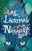 LAS LAGRIMAS DE NARAGUYA (Gran Angular) (Spanish Edition) 8467592095 Book Cover
