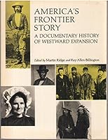 America's Frontier Story (The American problem studies) 0898740908 Book Cover