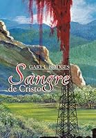Sangre de Cristo 1503595838 Book Cover