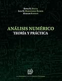 An&Atilde;&iexcl;lisis Num&Atilde;&copy;rico: Teor&Atilde;&shy;a y Pr&Atilde;&iexcl;ctica (Spanish Edition)