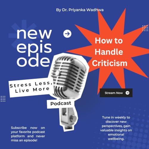 How to Handle Criticism from the loved ones