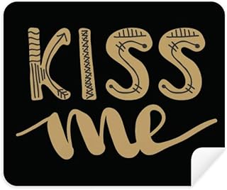 Kiss Me Gold Quote Handwrite Cleaning Cloth Screen Cleaner 2pcs Suede Fabric