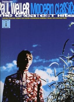 Paperback PAUL WELLER: MODERN CLASSICS THE GREATEST HITS GUITARE (Guitar tab edition) Book
