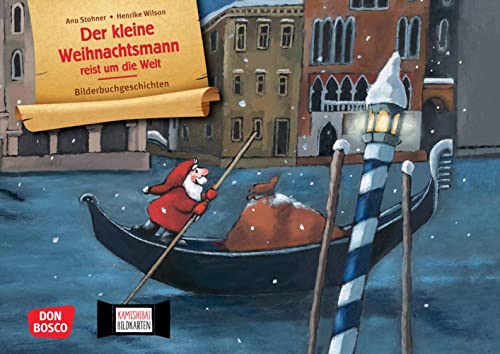Der kleine Weihnachtsmann reist um die Welt. Kamishibai Bildkartenset: Entdecken - Erzählen - Begreifen: Bilderbuchgeschichten. Mit dem Erzähltheater ... für unser Erzähltheater)