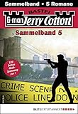  Jerry Cotton Sammelband 5 - Krimi-Serie: 5 Romane in einem Band (Jerry Cotton Sammelbände)