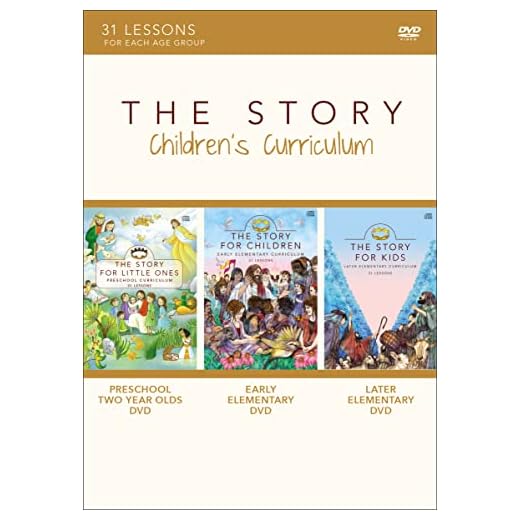 The Story Children's Curriculum: 31 Lessons