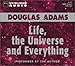 Life, the Universe and Everything