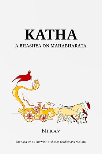 Katha : A Bhashya on Mahabharata