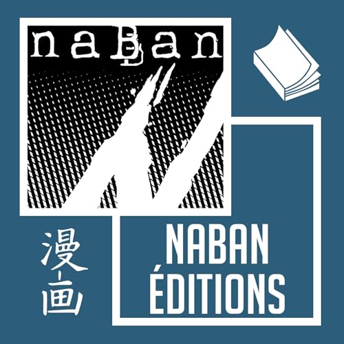 Entretien avec Christophe Geldron directeur chez NABAN &eacute;ditions - De case en case #38