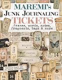 MAREMI'S Junk Journaling TICKETS, frames, words, notes, fragments, tags & more