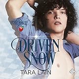 Driven Snow: Pennymaker Tales, Book 2