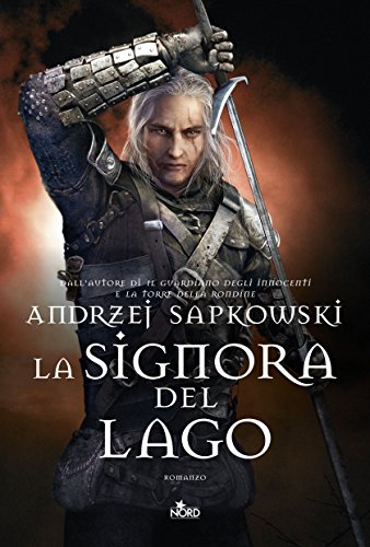 La signora del lago. The Witcher: 7 La signora del lago. The Witcher: 7